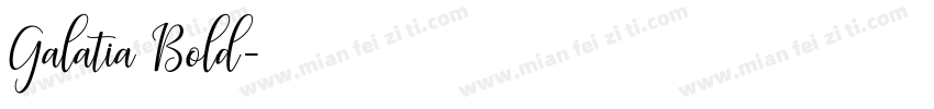 Galatia Bold字体转换
